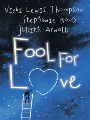 cover image of Fool for Love: Fooling Around\Nobody's Fool\Fools Rush In